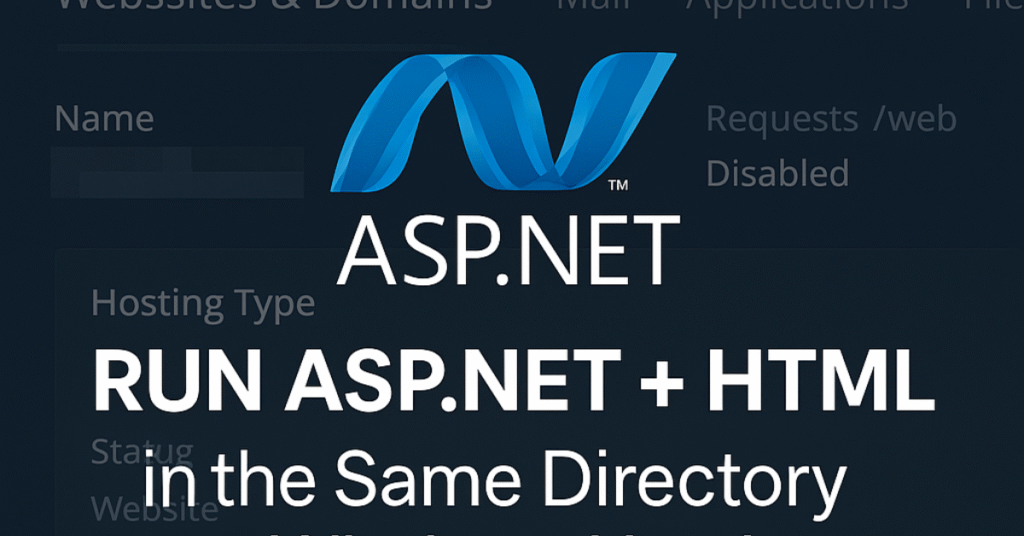 Run ASP.NET + HTML in the Same Directory